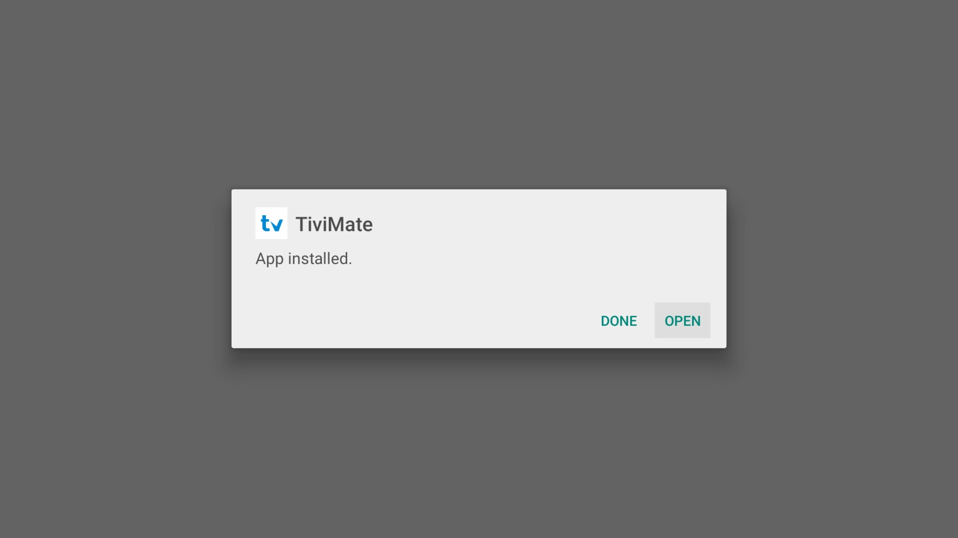 Open prompt for TiviMate after installation
